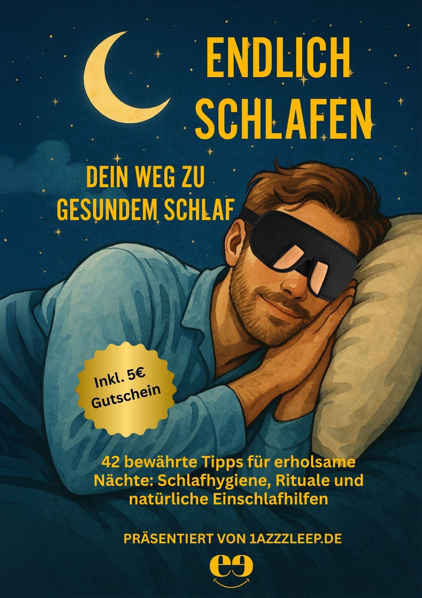 Endlich schlafen: Dein Weg zu gesundem Schlaf